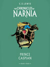 Prince Caspian (MP3): The Chronicles of Narnia, Book 4
